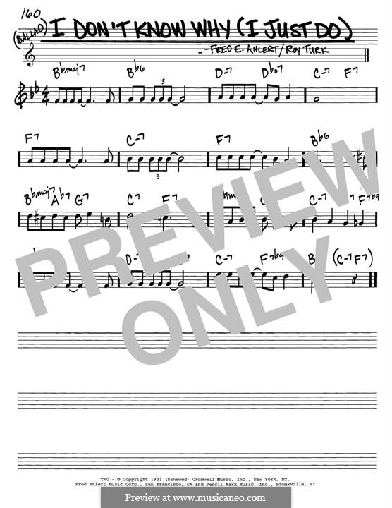 I Don't Know Why (I Just Do): Мелодия by Roy Turk, Fred E. Ahlert