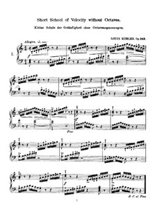 Short School of Velocity, Op.242: Short School of Velocity by Луи Кёлер