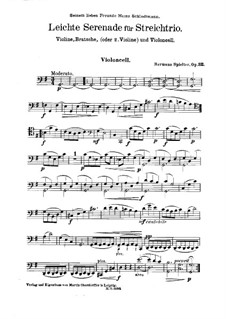 Лёгкая серенада для скрипки, альта (или второй скрипки) и виолончели, Op.32: Партия виолончели by Hermann Spielter