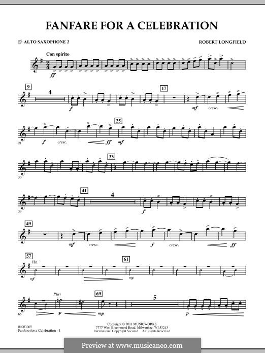 Fanfare for a Celebration (Concert Band Version): Eb Alto Saxophone 2 part by Robert Longfield