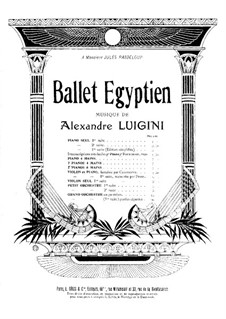 Ballet égyptien, Op.12: Четыре части. Для двух фортепиано в четыре руки – партия I фортепиано by Александр Луиджини