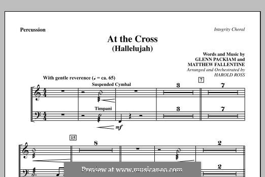 At The Cross (Hallelujah): Партия ударных by Glenn Packiam, Matthew Fallentine