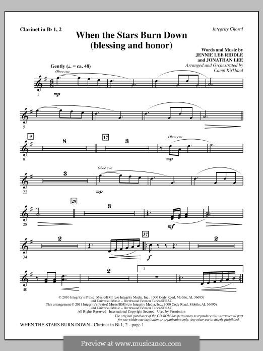 When The Stars Burn Down (Blessing and Honor): Clarinet 1 & 2 part by Jennie Lee Riddle, Jonathan Lee