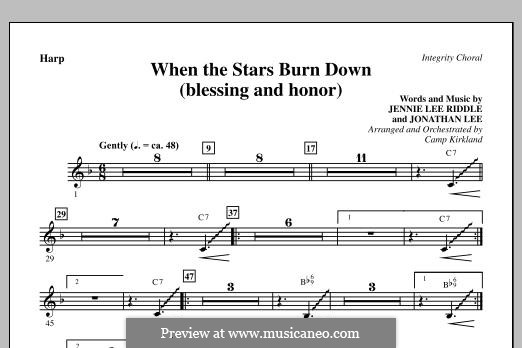 When The Stars Burn Down (Blessing and Honor): Партия арфы by Jennie Lee Riddle, Jonathan Lee