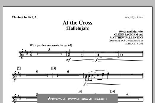 At The Cross (Hallelujah): Clarinet 1 & 2 part by Glenn Packiam, Matthew Fallentine