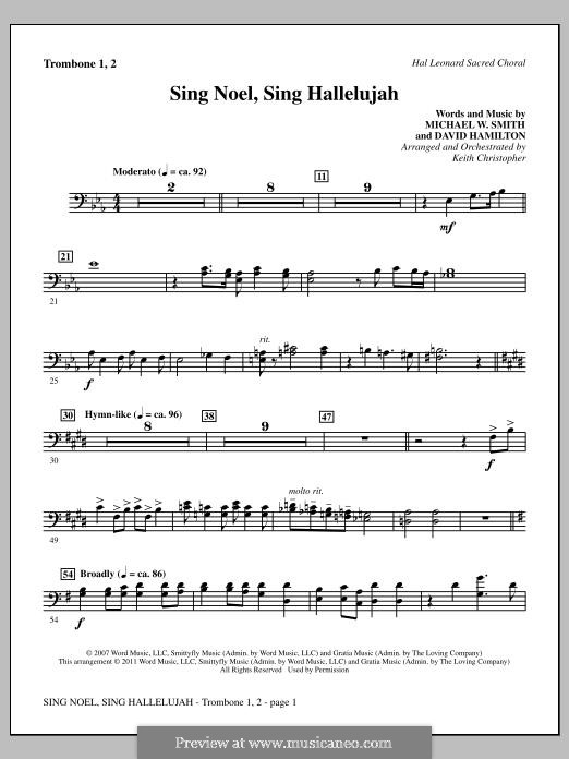 Sing Noel, Sing Hallelujah: Trombone 1 & 2 part by Michael W. Smith, David Hamilton