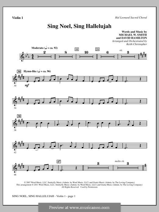 Sing Noel, Sing Hallelujah: Violin 1 part by Michael W. Smith, David Hamilton