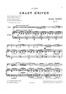 Chant d'hiver. Poem No.3, Op.15: Для скрипки и фортепиано – партитура и сольная партия by Эжен Изаи