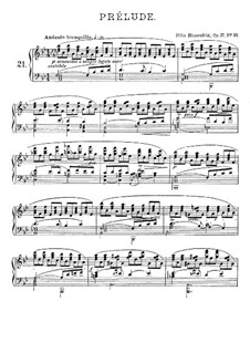 Двадцать четыре прелюдии, Op.17: Прелюдия No.21 си-бемоль мажор by Феликс Блуменфельд