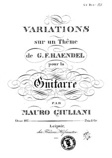Вариации на тему Генделя, Op.107: Для гитары by Мауро Джулиани