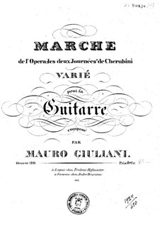 Вариации на тему марша из оперы 'Два дня' Керубини для гитары, Op.110: Вариации на тему марша из оперы 'Два дня' Керубини для гитары by Мауро Джулиани