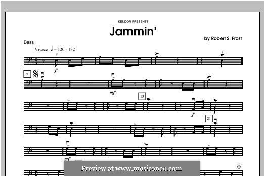 Jammin': Партия баса by Robert S. Frost