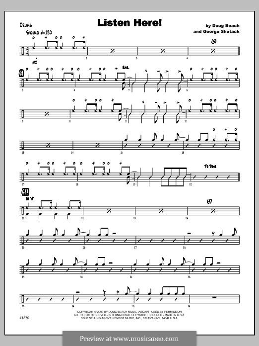 Listen Here!: Drums part by George Shutack