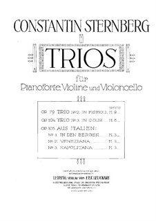 Трио 'Aus Italien' для скрипки, виолончели и фортепиано, Op.105 No.1-3: Партитура by Константин Стернберг