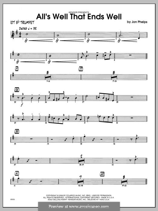 All's Well That Ends Well: 1st Bb Trumpet part by Jon Phelps