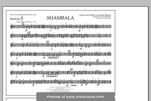 Shambala: Baritone T.C. part by Daniel Moore