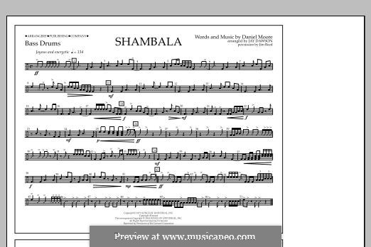 Shambala: Bass Drums part by Daniel Moore