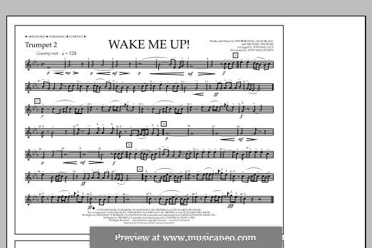 Wake Me Up! (arr. Tom Wallace): Trumpet 2 part by Aloe Blacc, Michael Einziger, Avicii, Arash Andreas Pournouri