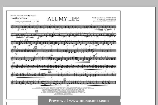 All My Life: Baritone Sax part by Christopher Shiflett, David Grohl, Nate Mendel, Taylor Hawkins