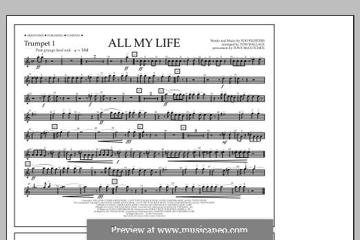 All My Life: Trumpet 1 part by Christopher Shiflett, David Grohl, Nate Mendel, Taylor Hawkins