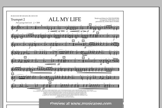 All My Life: Trumpet 2 part by Christopher Shiflett, David Grohl, Nate Mendel, Taylor Hawkins