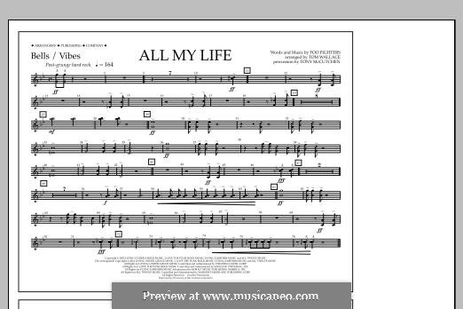 All My Life: Bells/Vibes part by Christopher Shiflett, David Grohl, Nate Mendel, Taylor Hawkins