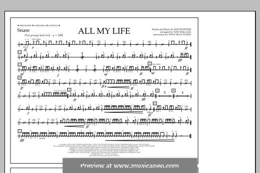 All My Life: Snare part by Christopher Shiflett, David Grohl, Nate Mendel, Taylor Hawkins