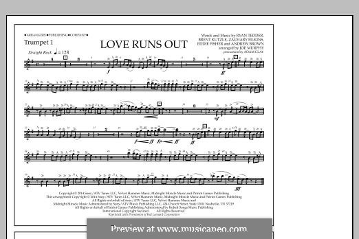 Love Runs Out (One Republic): Trumpet 1 part by Andrew Brown, Brent Kutzle, Eddie Fisher, Ryan B Tedder, Zachary Filkins