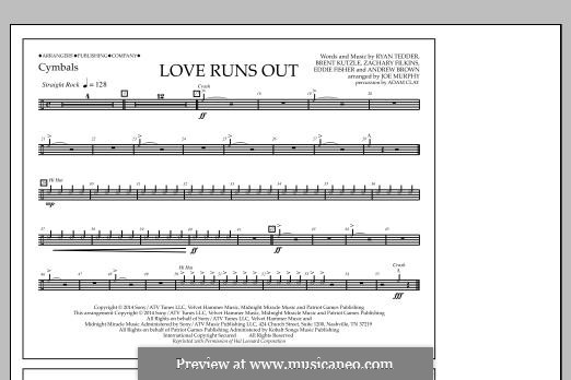 Love Runs Out (One Republic): Cymbals part by Andrew Brown, Brent Kutzle, Eddie Fisher, Ryan B Tedder, Zachary Filkins