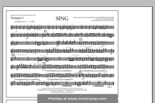 Sing (arr. Tom Wallace): Trumpet 1 part by Ed Sheeran, Pharrell Williams