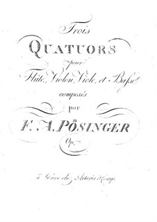 Три квартета для флейты и струнных, Op.17: Партия флейты by Франц Александр Поссингер