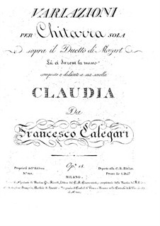 Вариации на тему дуэта 'La ci darem la mano' из оперы 'Дон Жуан' Моцарта, Op.18: Для гитары by Francesco Calegari