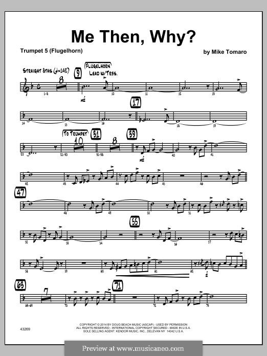 Me Then, Why?: 5th Bb Trumpet part by Mike Tomaro