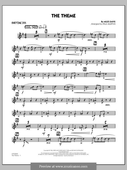 The Theme: Baritone Sax part by Miles Davis