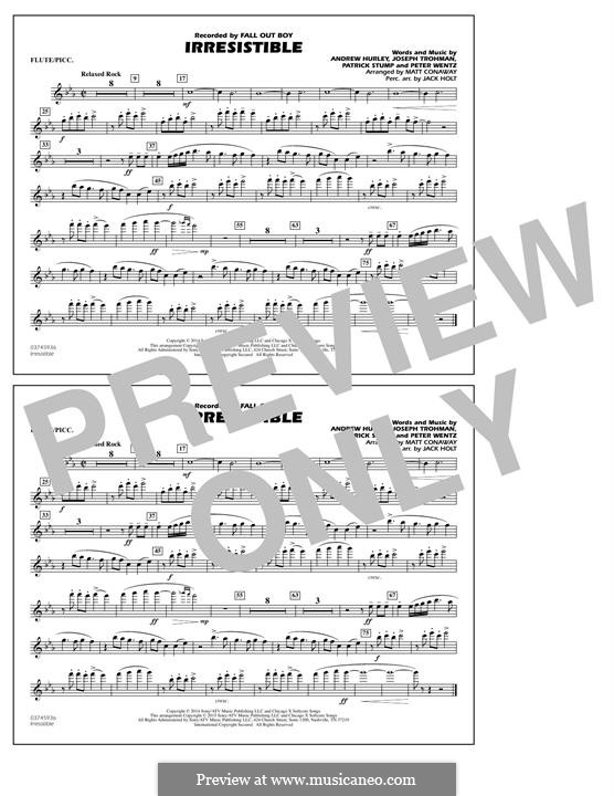 Irresistible (Fall Out Boy): Flute/Piccolo part by Andrew Hurley, Joseph Trohman, Patrick Stump, Peter Wentz