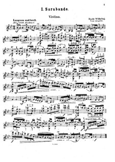 Сюита No.3 соль минор, BWV 808: Сарабанда. Версия для скрипки и фортепиано А. Вильгельми – сольная партия by Иоганн Себастьян Бах