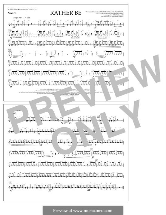 Rather Be (arr. Tom Wallace): Snare part by James Napier, Grace Chatto, Jack Patterson