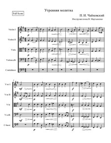 No.1 Утренная молитва: Для струнного оркестра by Петр Чайковский