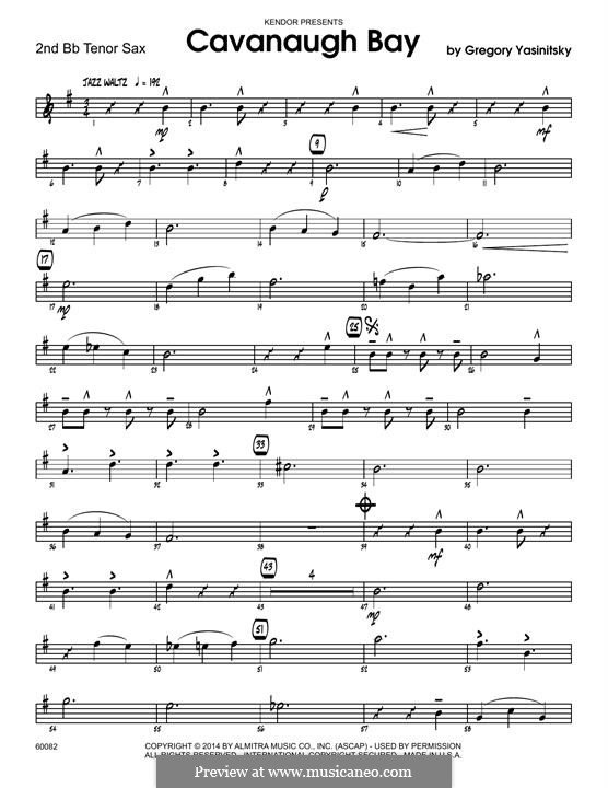 Cavanaugh Bay: 2nd Bb Tenor Saxophone part by Gregory Yasinitsky