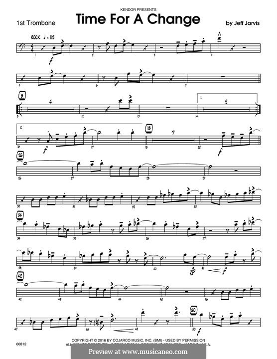 Time for a Change: 1st Trombone part by Jeff Jarvis