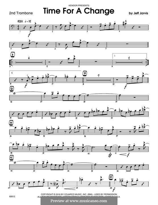 Time for a Change: 2nd Trombone part by Jeff Jarvis