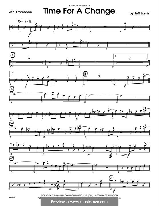 Time for a Change: 4th Trombone part by Jeff Jarvis