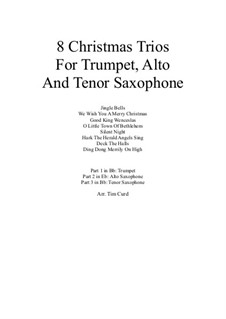 8 Christmas Trios: For trumpet, alto and tenor saxophone by folklore