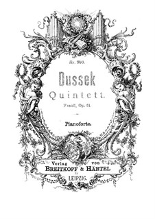 Квинтет для фортепиано и струнных фа минор, Op.41 Craw 172: Квинтет для фортепиано и струнных фа минор by Ян Ладислав Дуссек