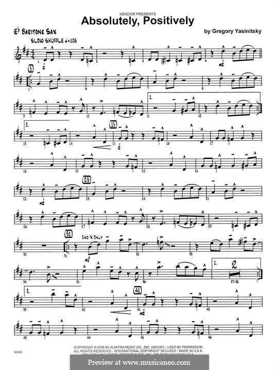 Absolutely, Positively: Eb Baritone Saxophone part by Gregory Yasinitsky