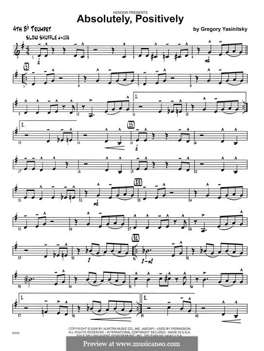 Absolutely, Positively: 4th Bb Trumpet part by Gregory Yasinitsky