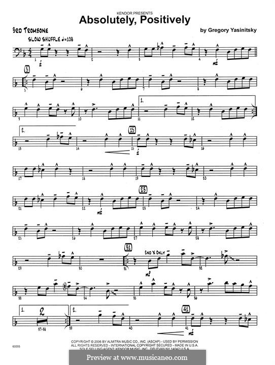 Absolutely, Positively: 3rd Trombone part by Gregory Yasinitsky
