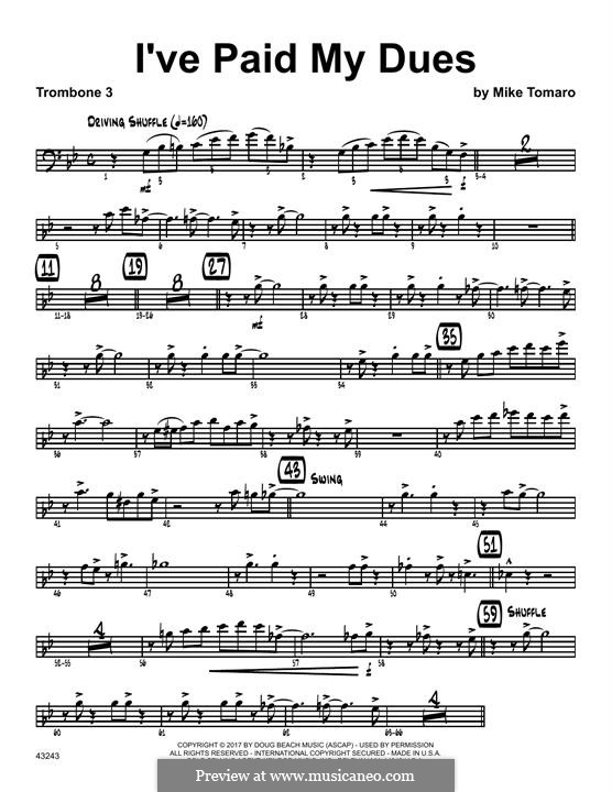 I've Paid My Dues: 3rd Trombone part by Mike Tomaro