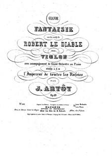Большая фантазия на темы из оперы 'Роберт-дьявол' Дж. Мейербера, Op.19: Партитура by Александр Жозеф Арто