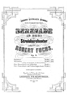 Серенада для струнного оркестра No.1, Op.9: Партитура для двух исполнителей, сольная партия by Роберт Фукс